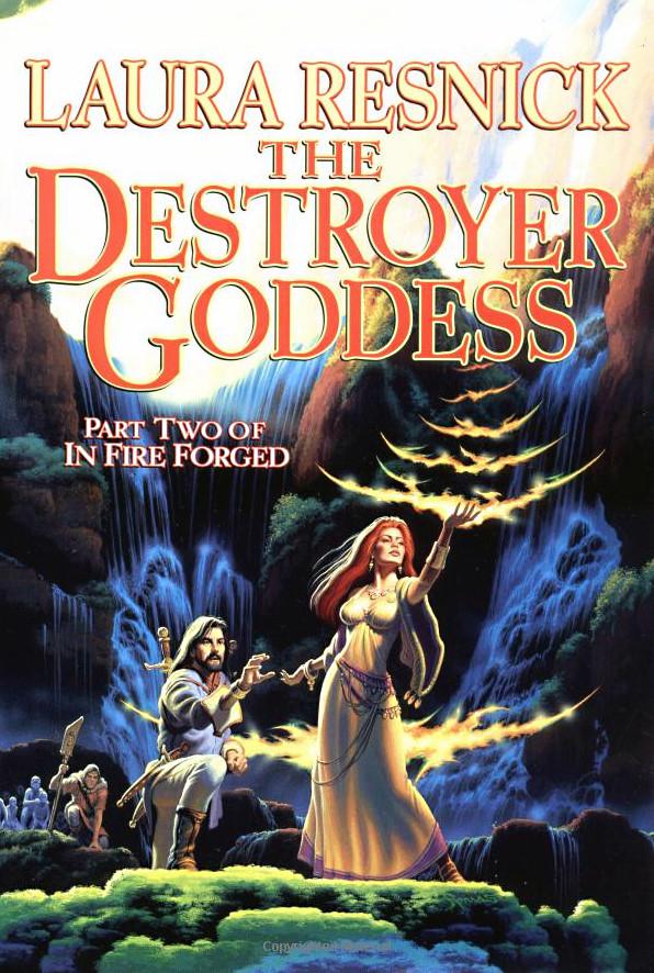 The Destroyer Goddess by Laura Resnick