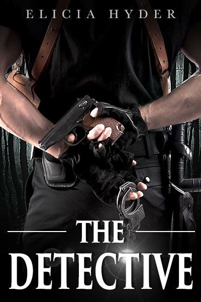 The Detective by Elicia Hyder