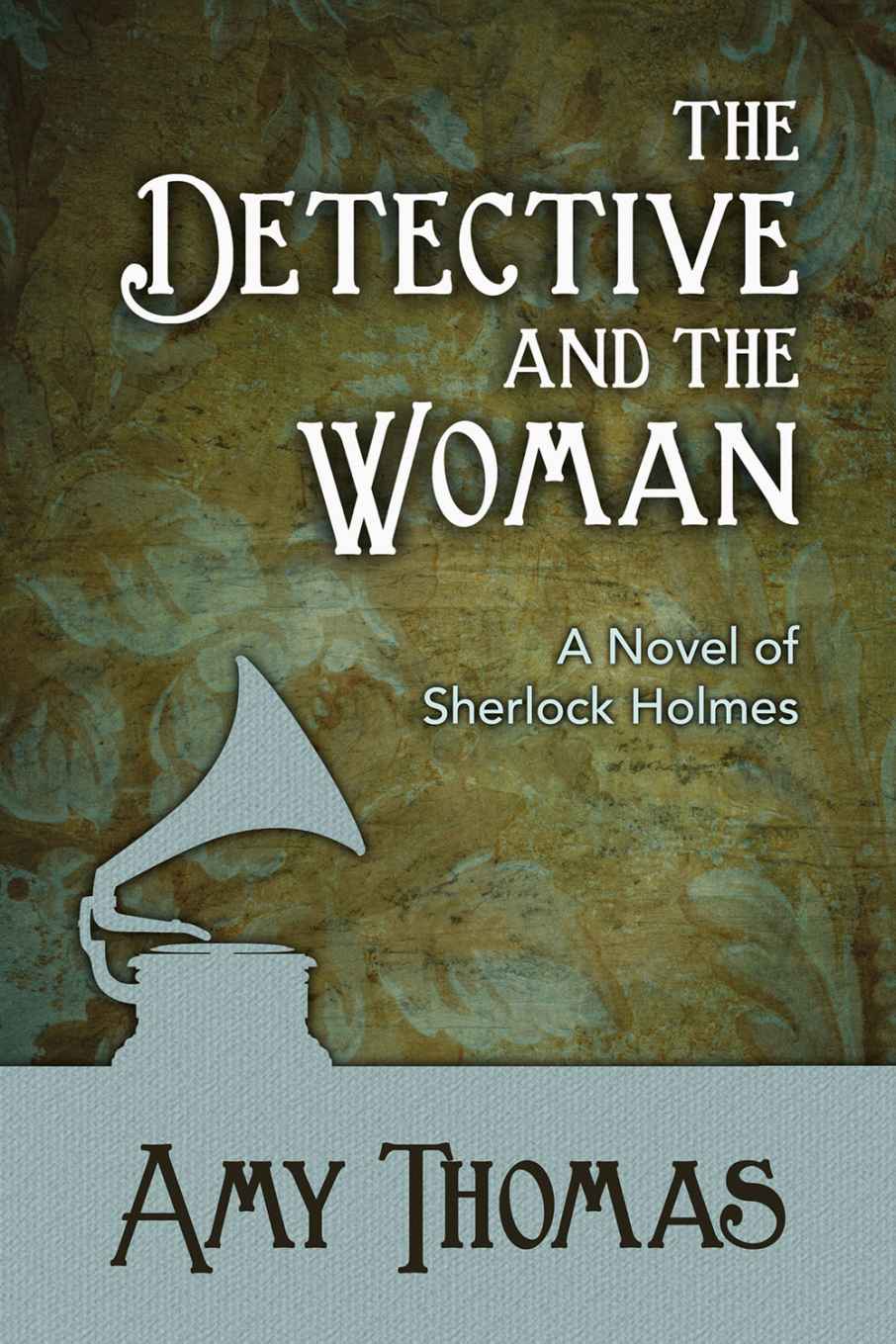 The Detective and the Woman by Amy  Thomas