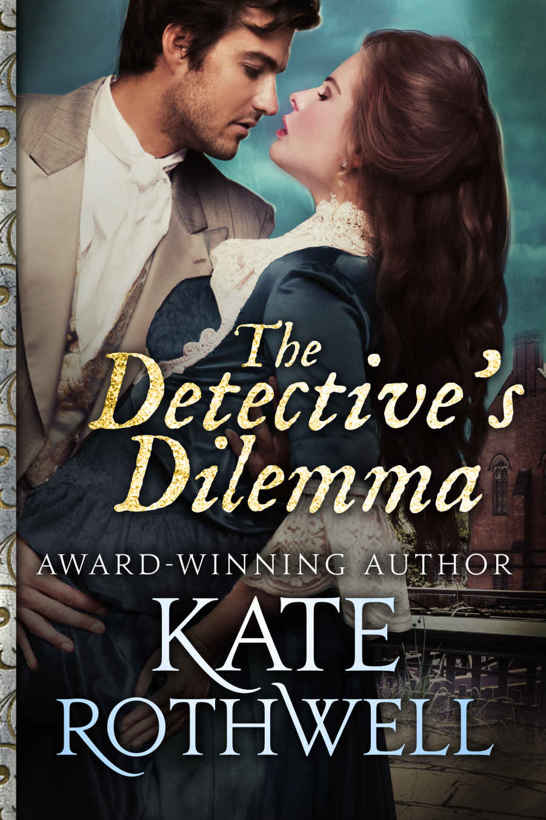 The Detective's Dilemma by Kate Rothwell