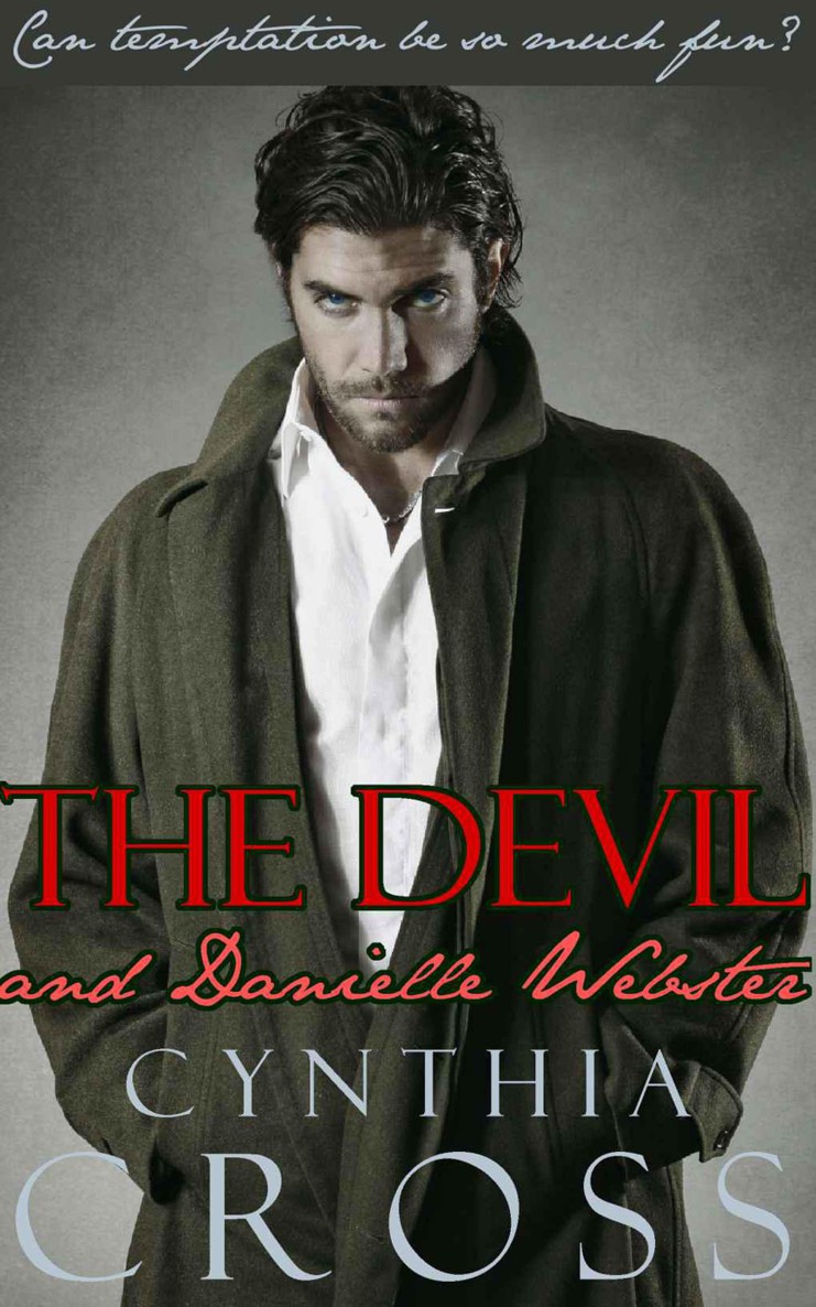 The Devil and Danielle Webster by Cynthia Cross