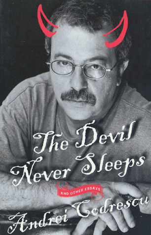 The Devil Never Sleeps: and Other Essays (2000)