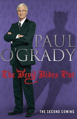 The Devil Rides Out (2010) by Paul O'Grady