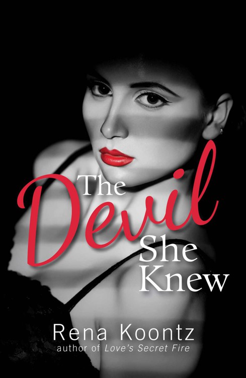 The Devil She Knew by Koontz, Rena