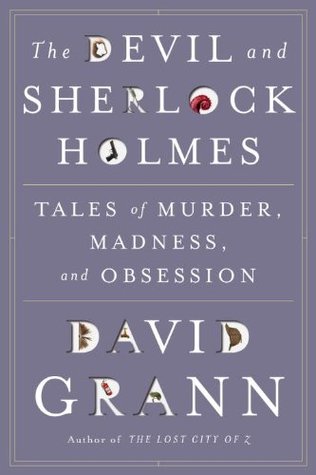 The Devil & Sherlock Holmes: Tales of Murder, Madness & Obsession (2010)