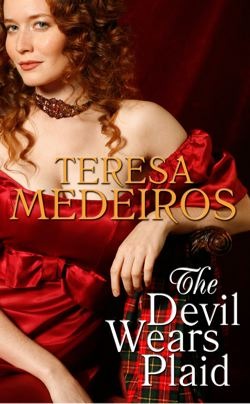The Devil Wears Plaid (2010) by Teresa Medeiros
