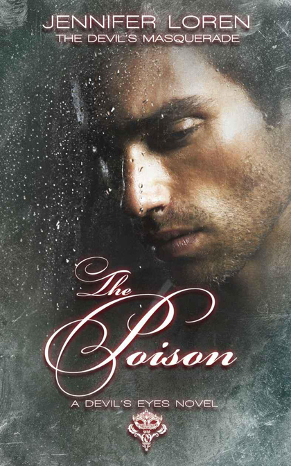 The Devil's Masquerade: The Poison by Jennifer Loren