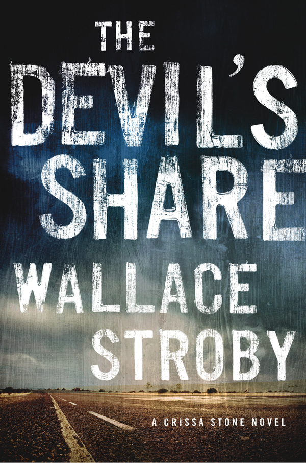 The Devil’s Share by Wallace Stroby