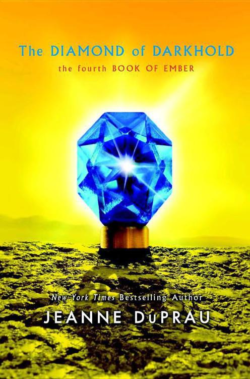 The Diamond of Darkhold - 4 by Jeanne DuPrau