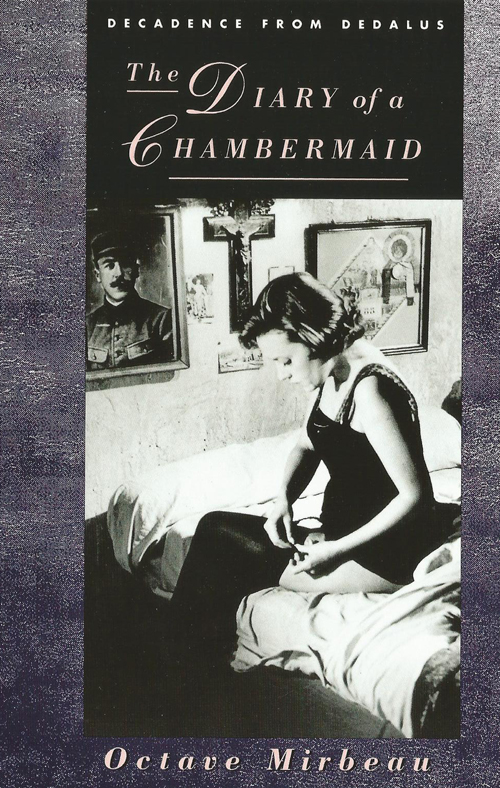 The Diary of a Chambermaid by Octave Mirbeau