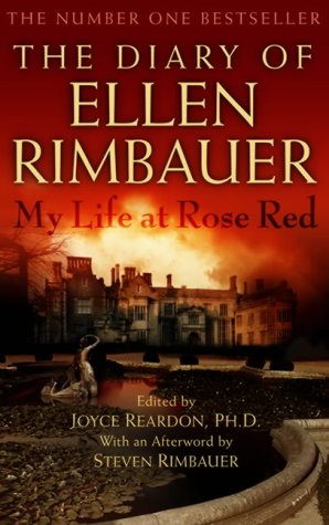 The Diary of Ellen Rimbauer: My Life at Rose Red by Ellen Rimbauer