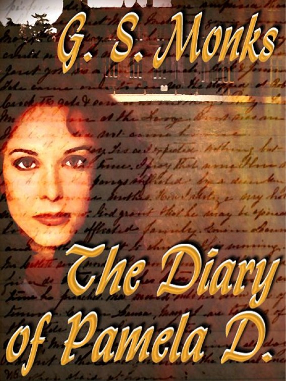 The Diary Of Pamela D. by greg monks