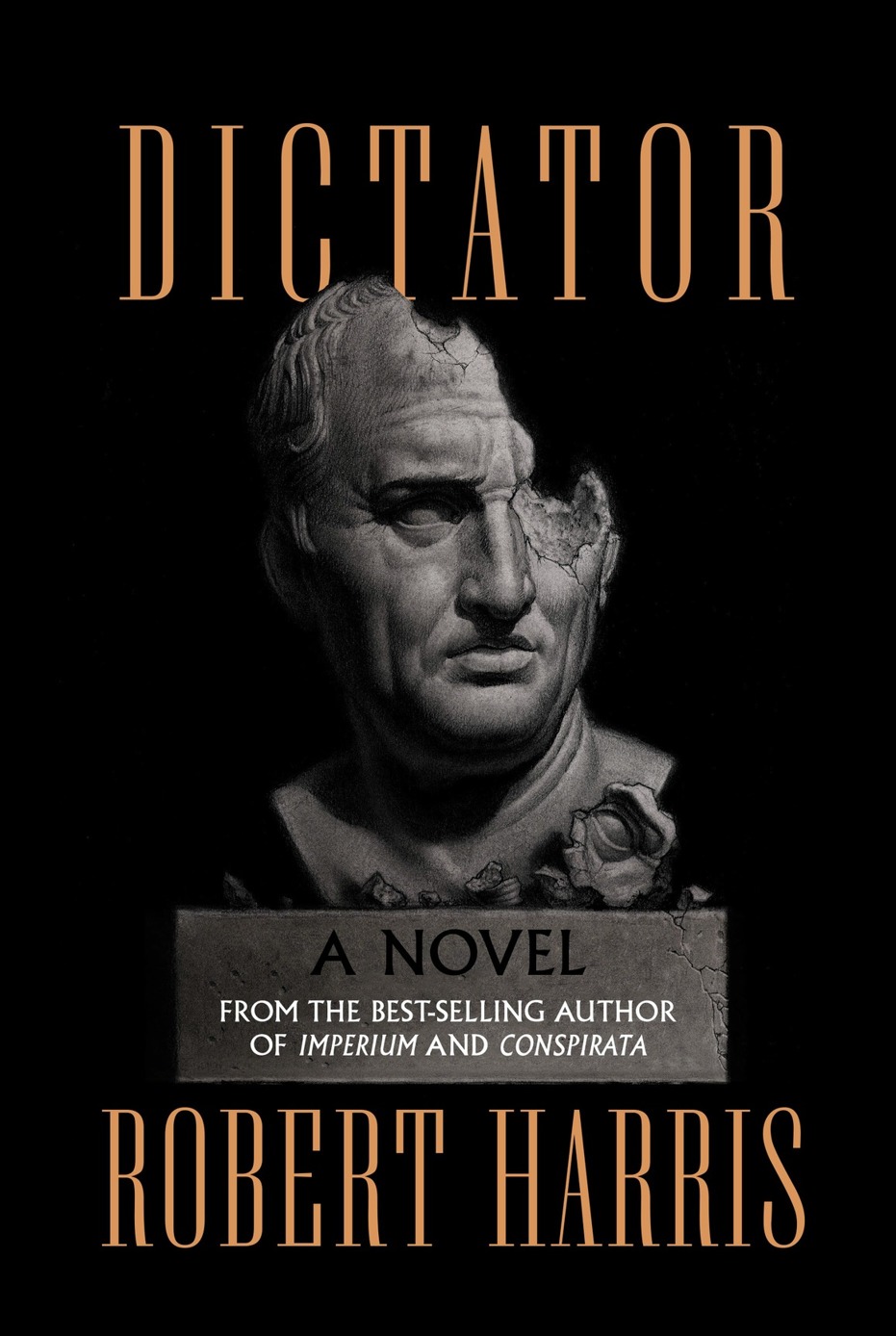 The Dictator by Robert Harris