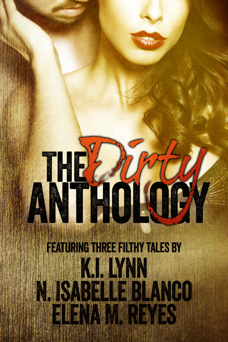 The Dirty Anthology by Anthology