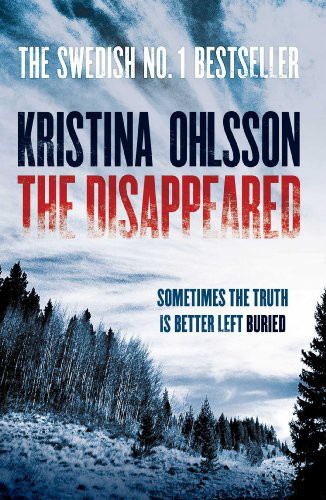 The Disappeared by Kristina Ohlsson