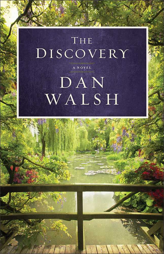 The Discovery, A Novel by Walsh, Dan