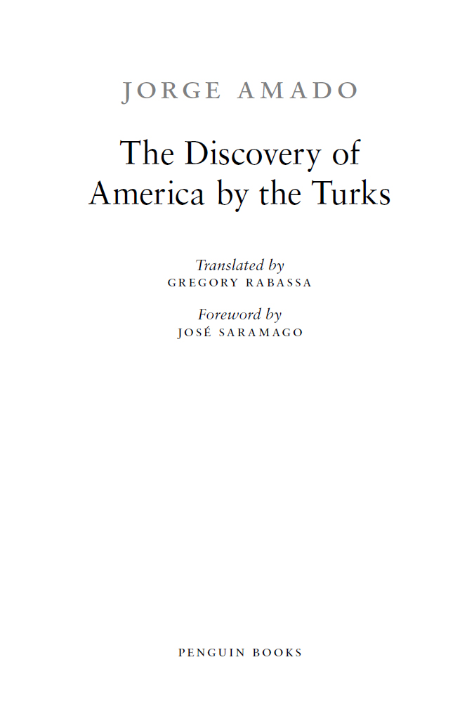 The Discovery of America by the Turks (2012) by Jorge Amado