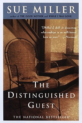 The Distinguished Guest (1999) by Sue Miller