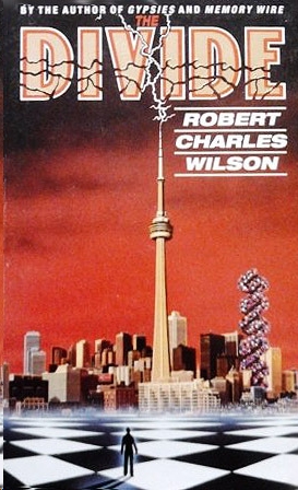 The Divide by Robert Charles Wilson