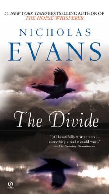 The Divide (2007) by Nicholas Evans