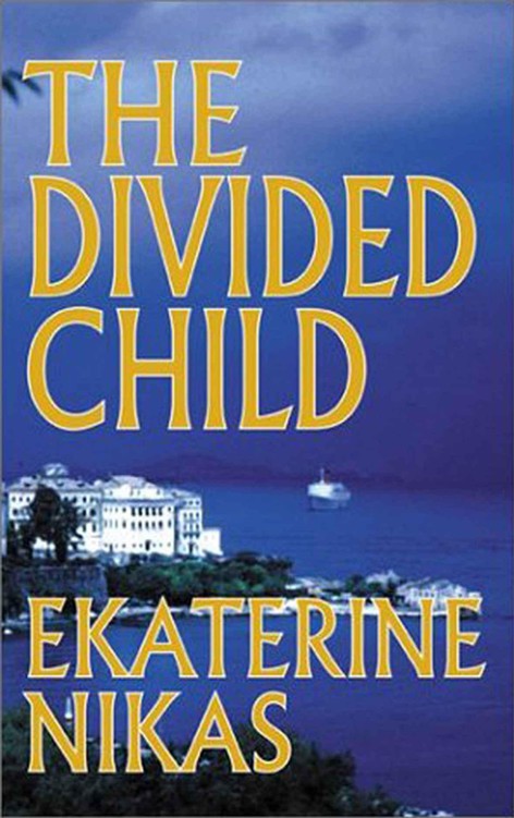 The Divided Child by Nikas, Ekaterine