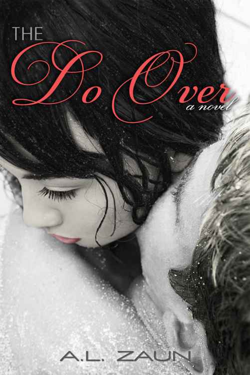 The Do Over by A. L. Zaun