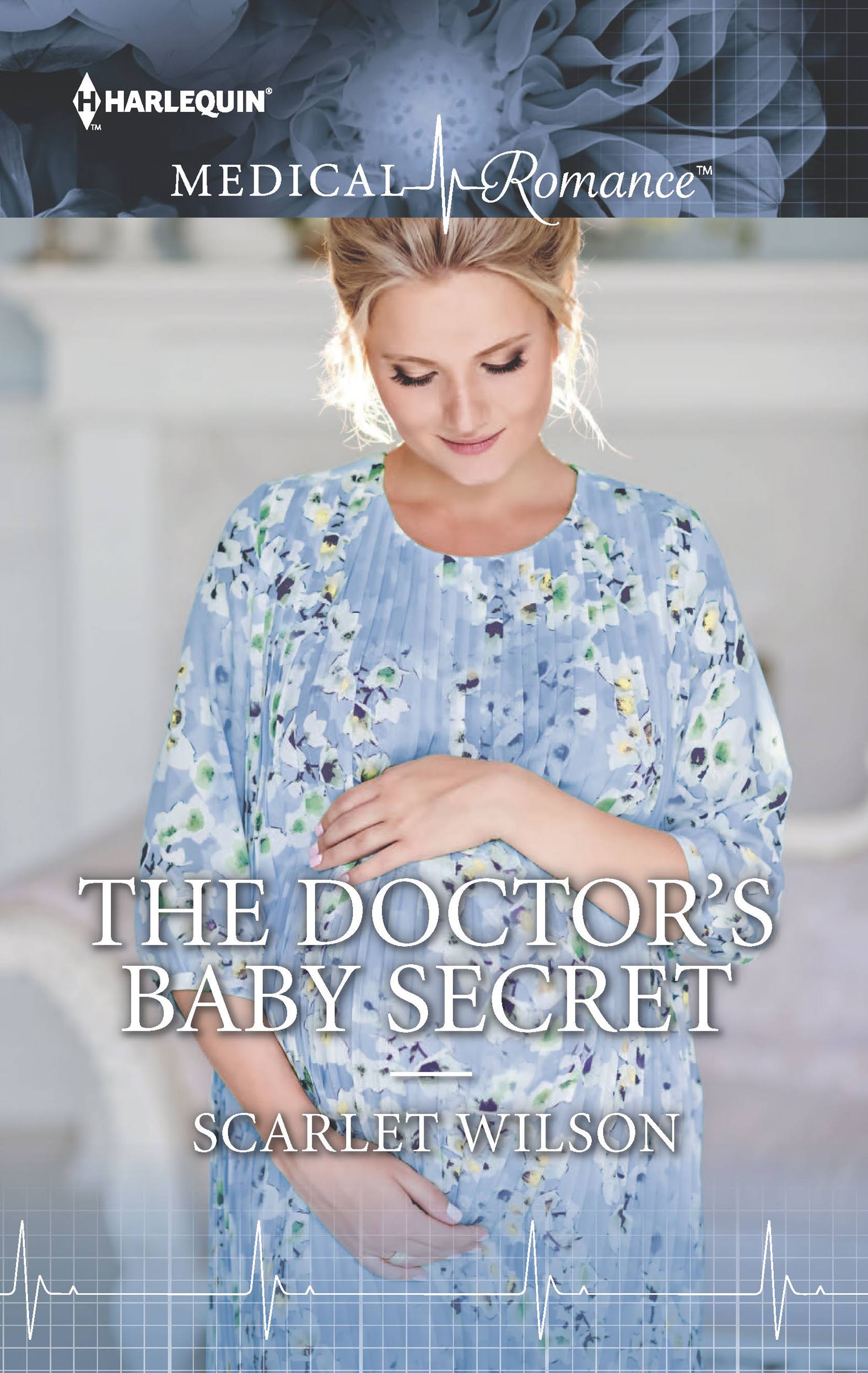 The Doctor's Baby Secret (2016) by SCARLET WILSON