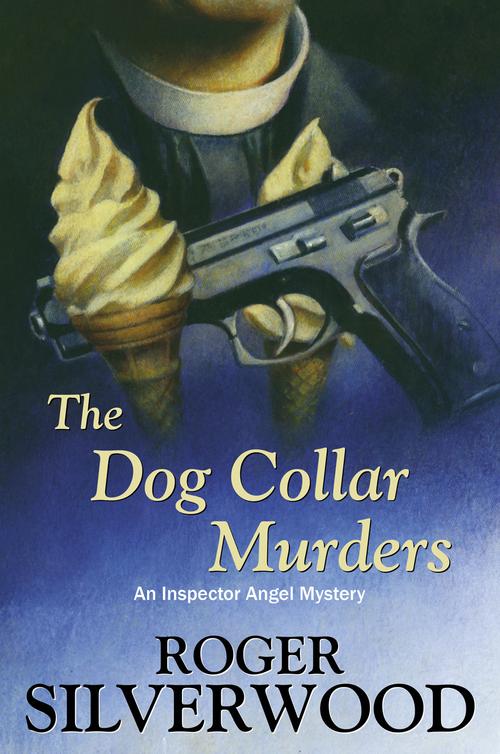 The Dog Collar Murders (2014) by Roger Silverwood