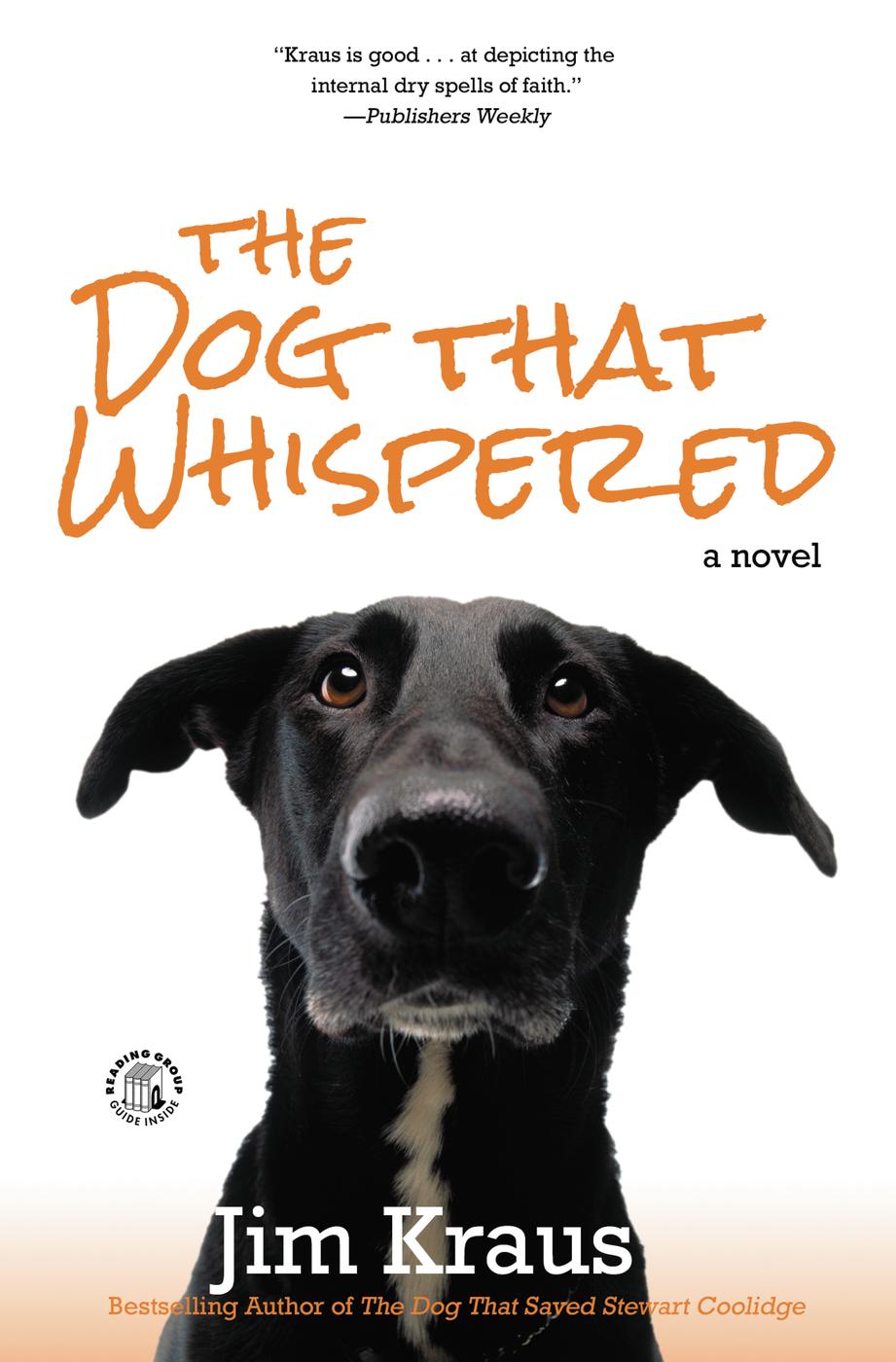 The Dog That Whispered (2016) by Jim Kraus