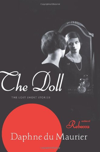 The Doll by Daphne du Maurier