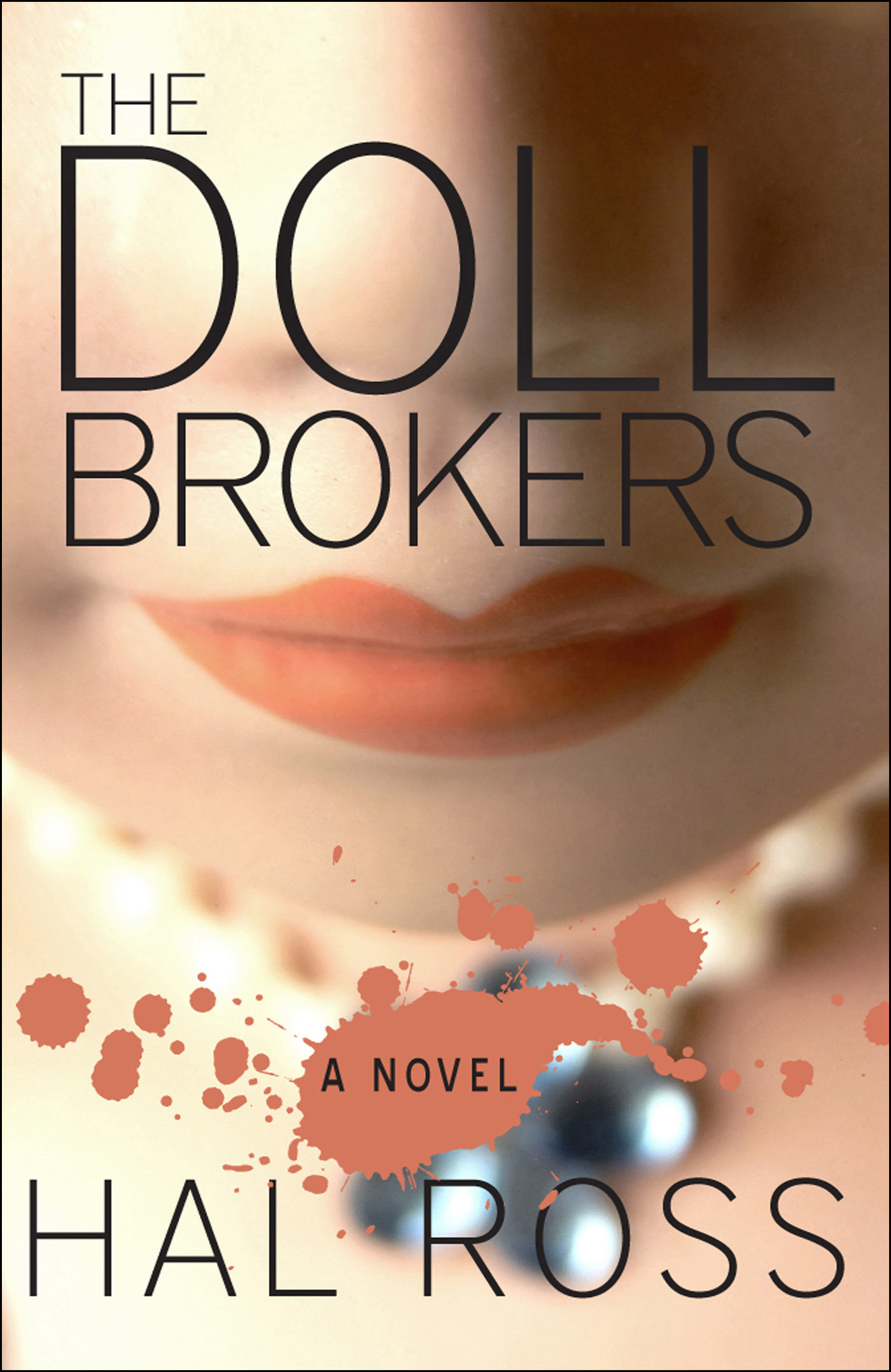 The Doll Brokers (2014) by Hal Ross