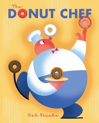 The Donut Chef (2008) by Bob Staake