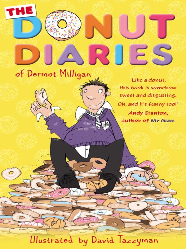 The Donut Diaries by Dermot Milligan