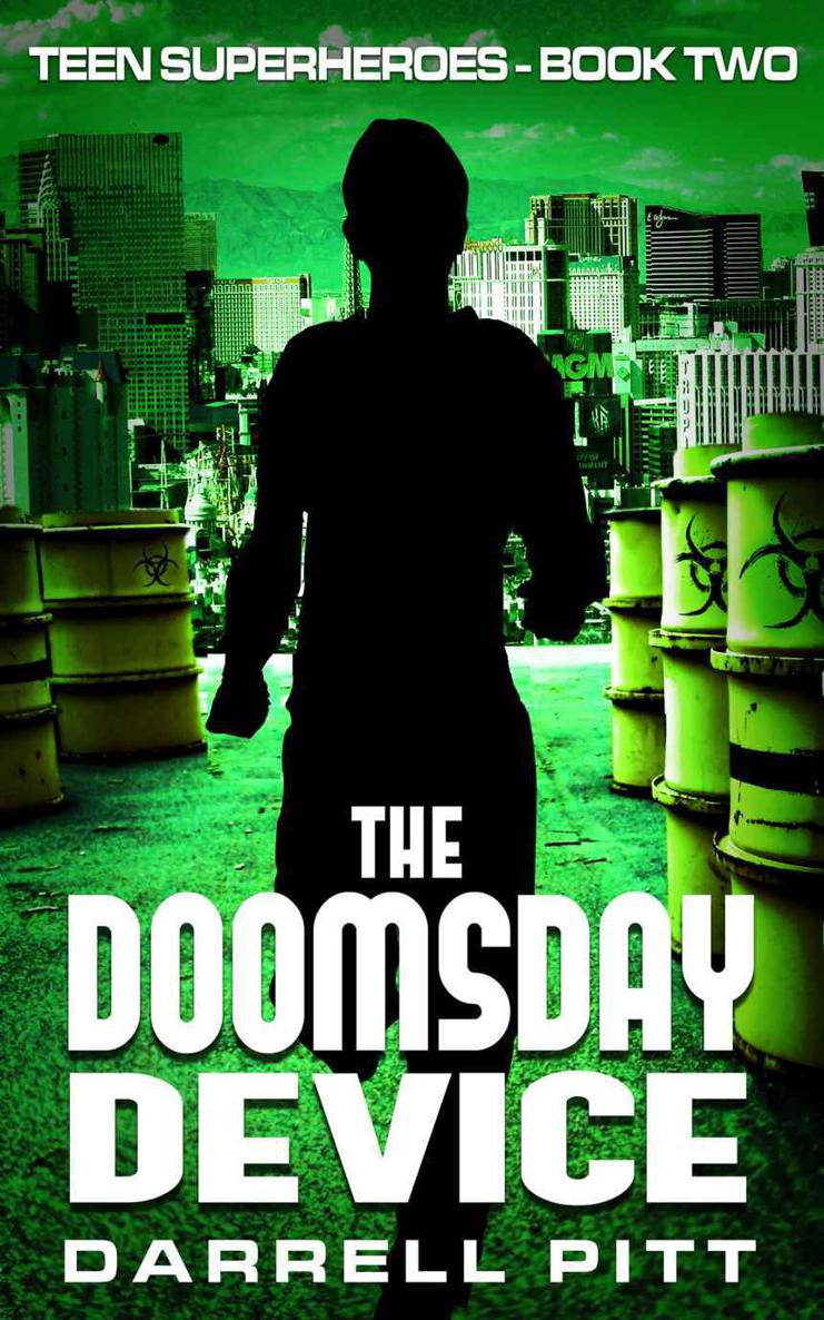 The Doomsday Device (Teen Superheroes Book 2)