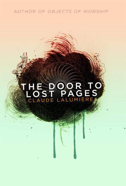 The Door to Lost Pages by Claude Lalumiere