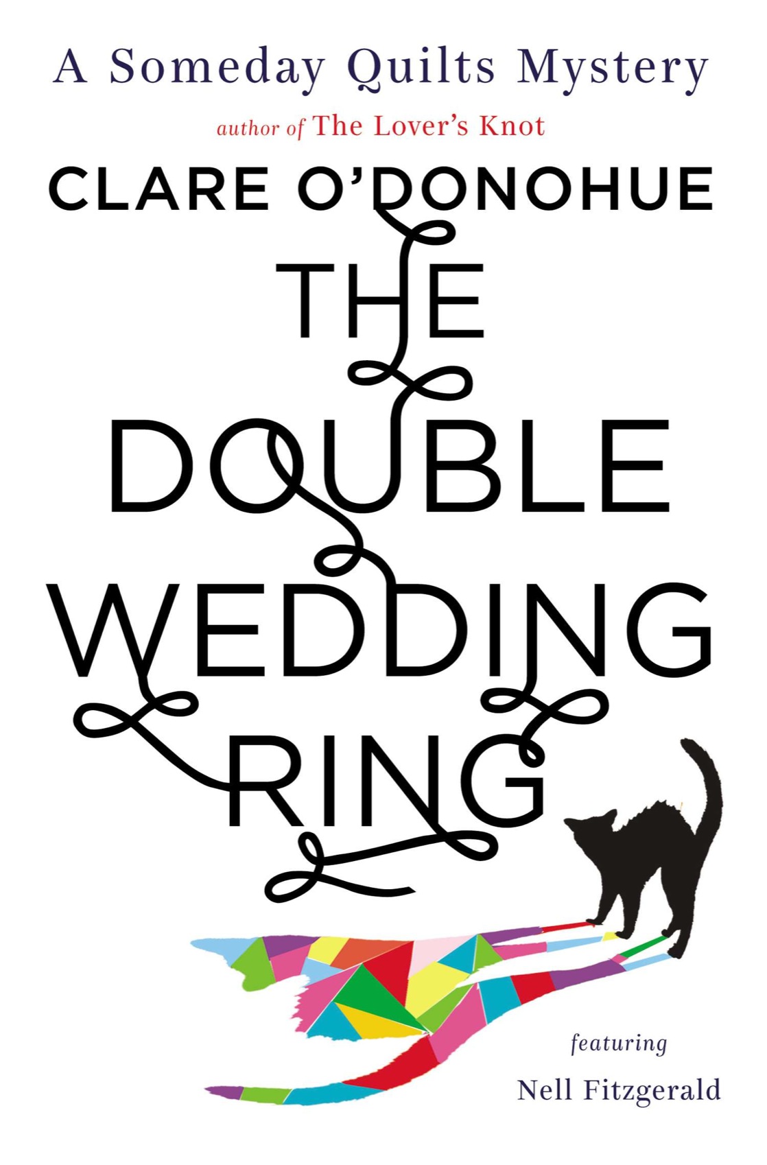 The Double Wedding Ring (2013) by Clare O' Donohue