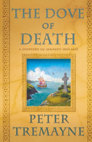 The Dove of Death by Peter Tremayne