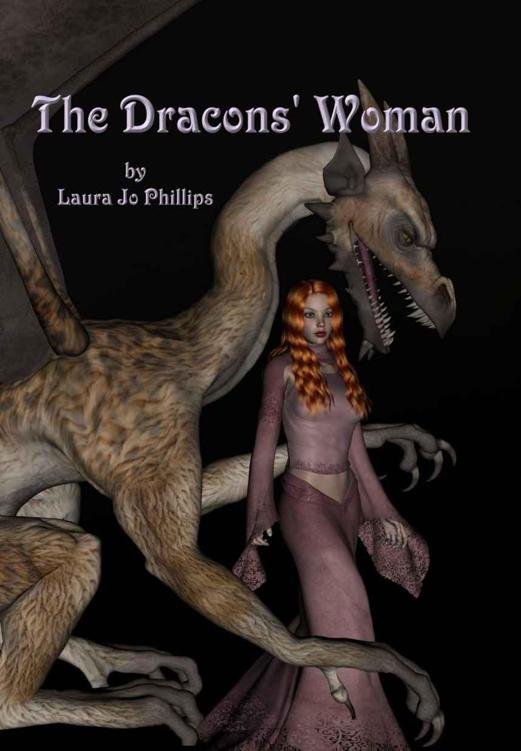 The Dracons' Woman by Laura Jo Phillips