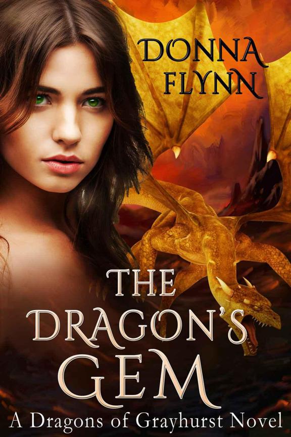 The Dragon's Gem by Donna Flynn