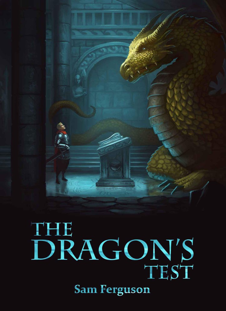 The Dragon's Test (Book 3) by Sam Ferguson