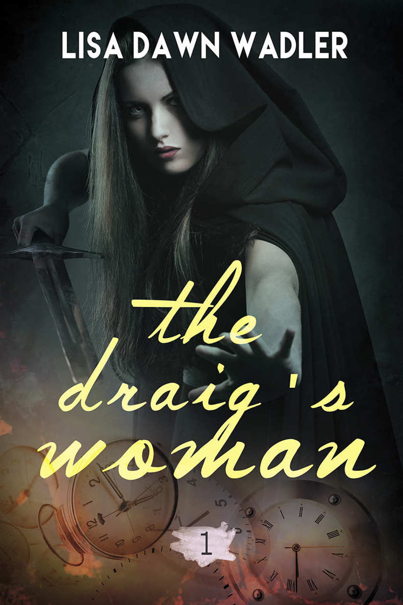 The Draig's Woman by Wadler, Lisa Dawn