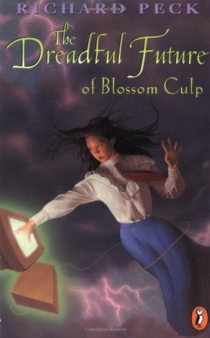 The Dreadful Future of Blossom Culp (2001) by Richard Peck