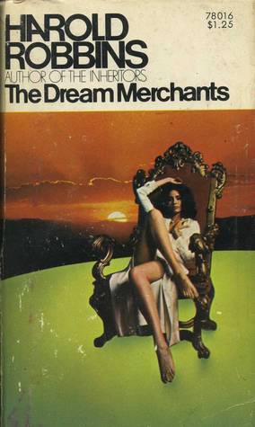 The Dream Merchants (1970) by Harold Robbins