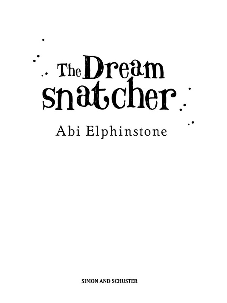 The Dreamsnatcher by Abi Elphinstone