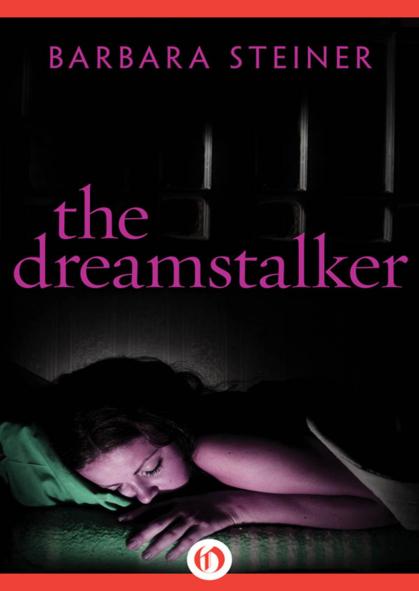 The Dreamstalker by Barbara Steiner