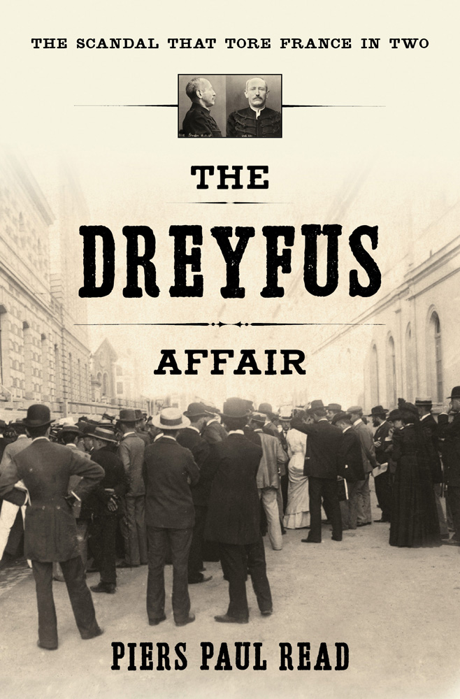 The Dreyfus Affair (2011) by Piers Paul Read