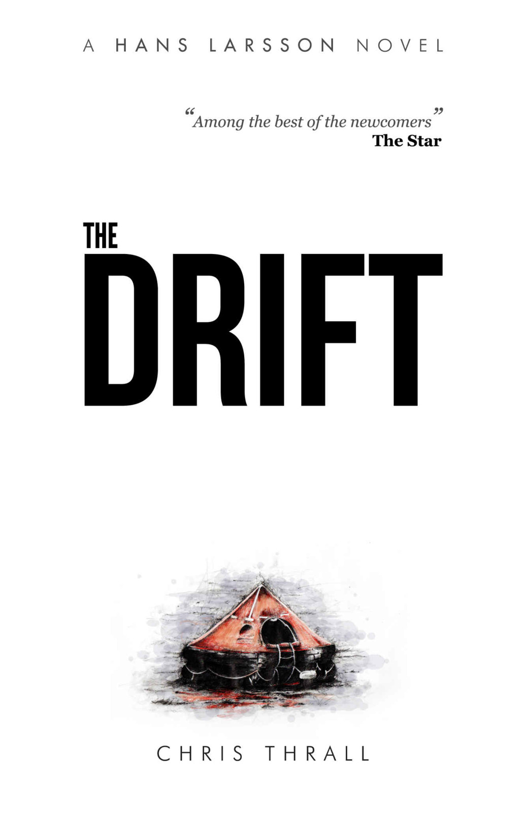 The Drift (A Hans Larsson Novel Book 1)