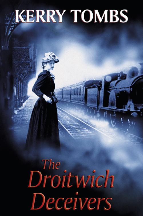 The Droitwich Deceivers (2013) by Kerry Tombs