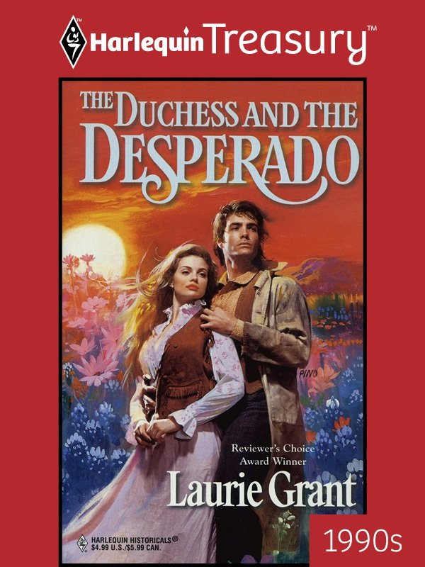 The Duchess and Desperado by Laurie Grant