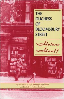 The Duchess of Bloomsbury Street (1995) by Helene Hanff